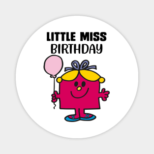 LITTLE MISS BIRTHDAY Magnet